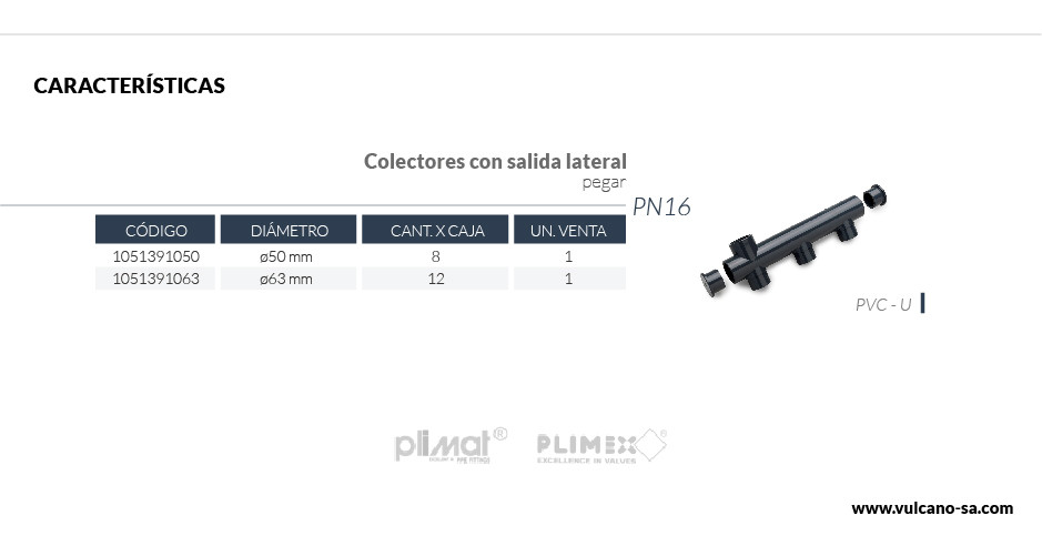 Colector con salida lateral PN16 ø50 mm (para pegar)