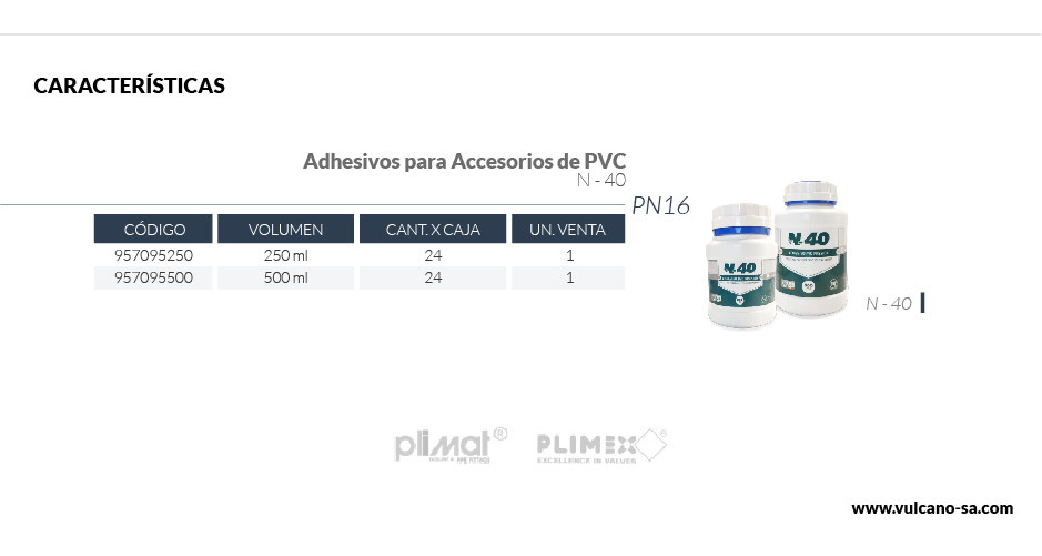 Adhesivo para PVC N-40 x 250 ml (con pincel)